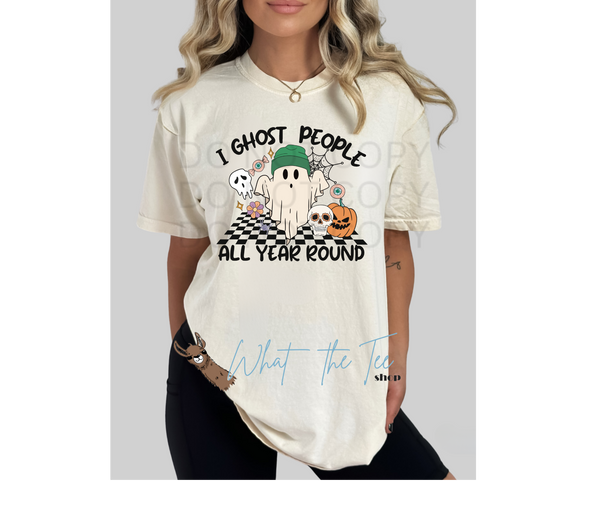 I Ghost People all Year Round Graphic Tee